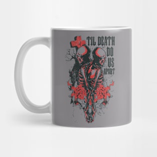 Til Death Do Us Apart Mug